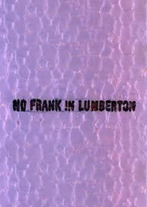Постер: No Frank in Lumberton