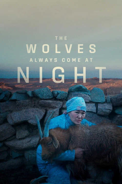 Постер: The Wolves Always Come at Night