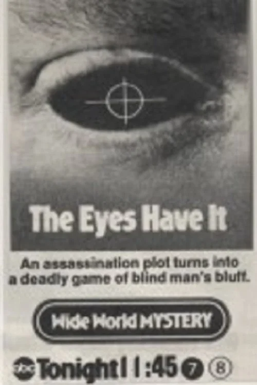 Постер: The Eyes Have It