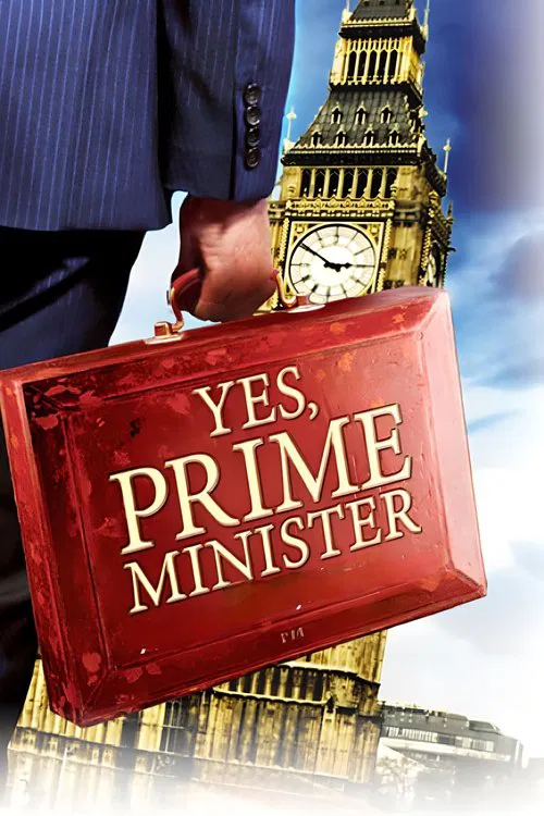 Постер: Yes, Prime Minister