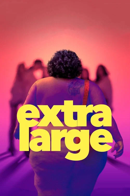 Постер: Extra Large