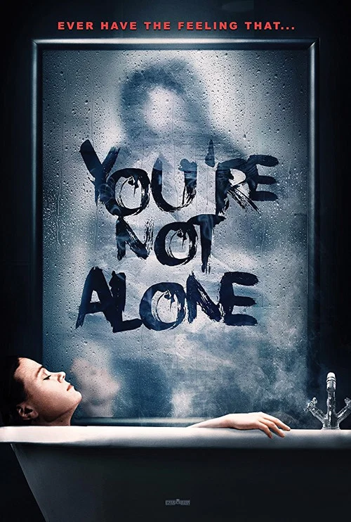 Постер: You're Not Alone