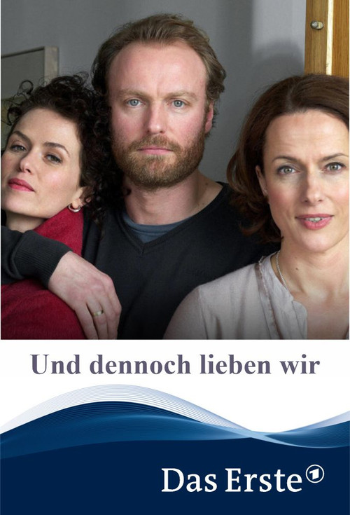 Постер: Und dennoch lieben wir