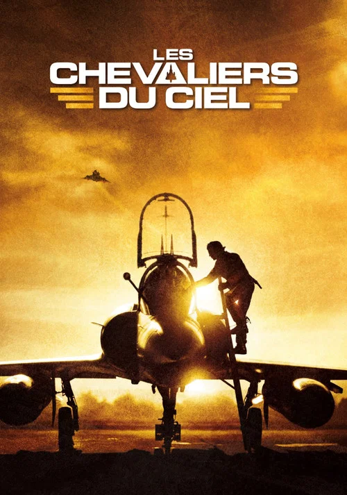 Постер: Les chevaliers du ciel: Sur la terre comme au ciel