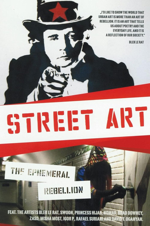 Постер: Street Art - Die vergängliche Rebellion
