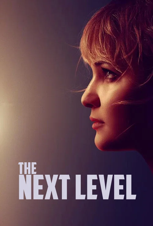 Постер: The Next Level