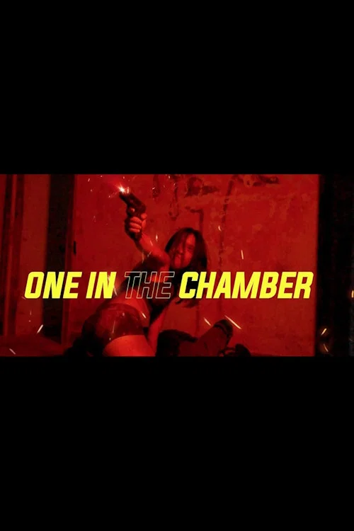 Постер: One in the Chamber