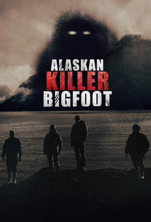 Постер: Alaskan Killer Bigfoot