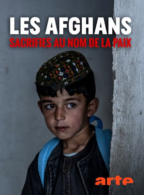 Постер: Les Afghans, sacrifiés au nom de la paix