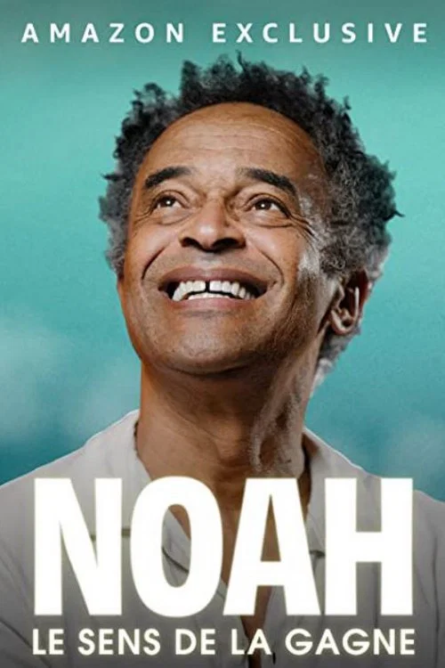Постер: Noah : Le sens de la gagne