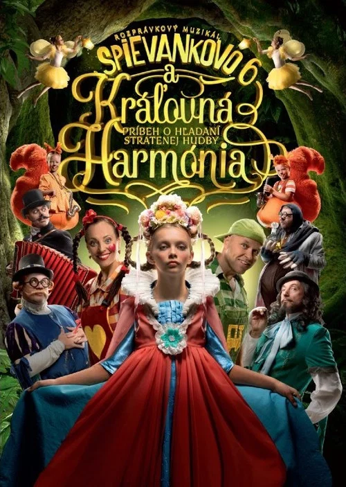 Постер: Spievankovo a kralovna Harmonia