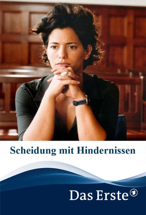 Постер: Scheidung mit Hindernissen
