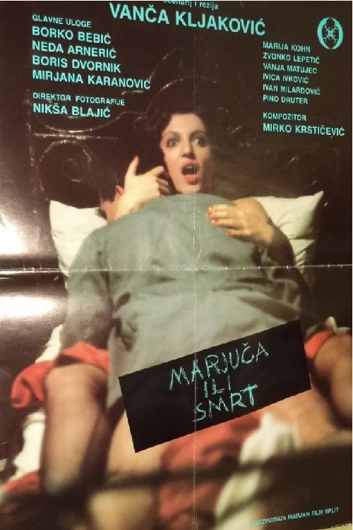 Постер: Marjuča ili smrt