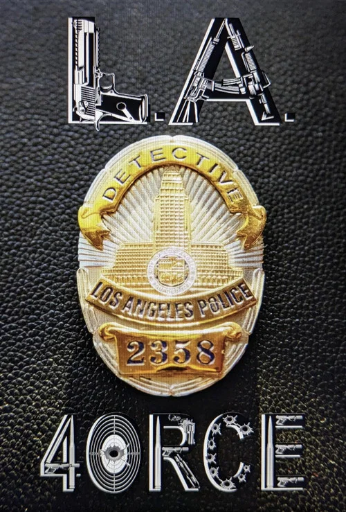 Постер: L.A. 4ORCE