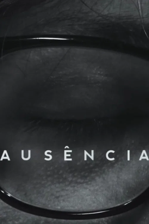 Постер: Ausência