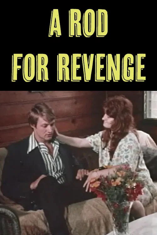 Постер: A Rod for Revenge