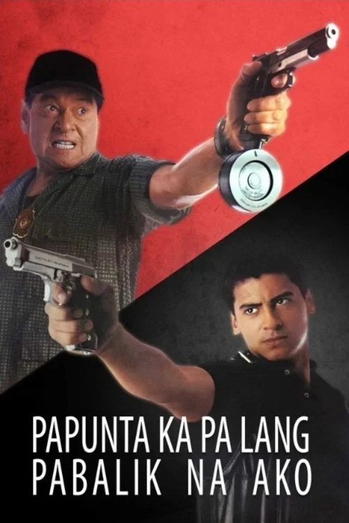 Постер: Papunta ka pa lang, pabalik na ako