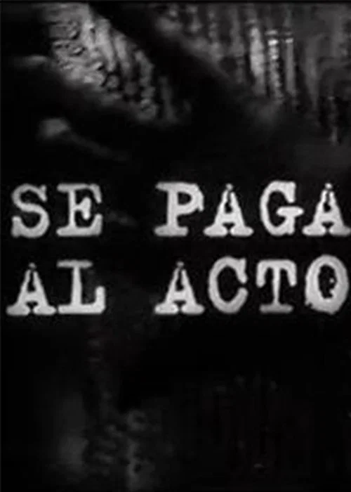 Постер: Se paga al acto