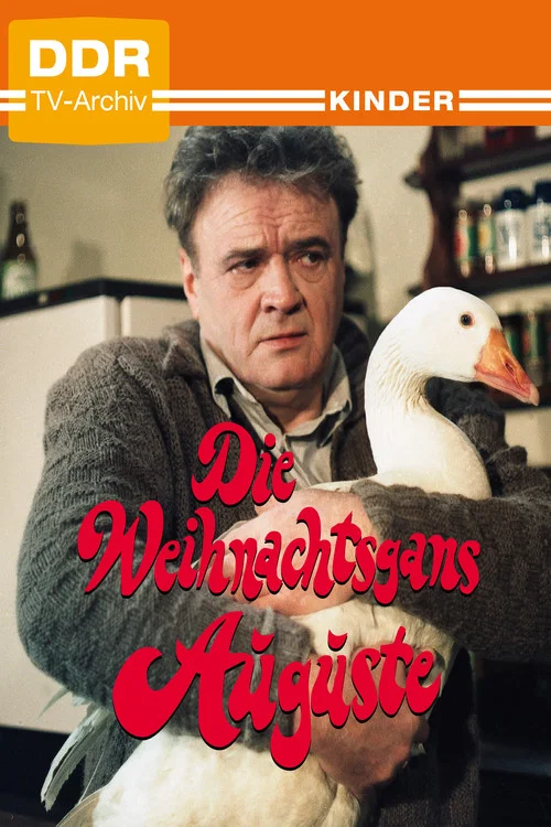 Постер: Die Weihnachtsgans Auguste