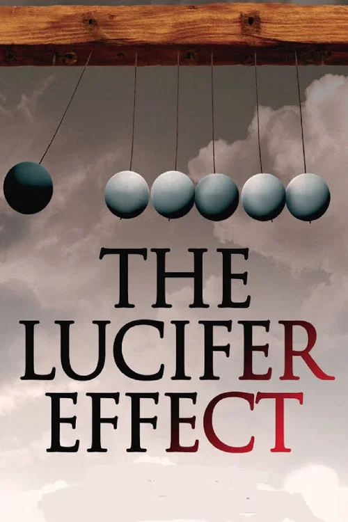 Постер: The Lucifer Effect