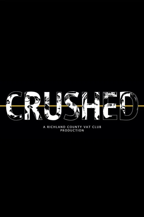 Постер: Crushed