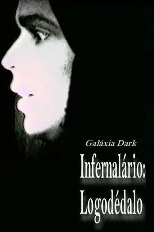 Постер: Infernalário: Logodédalo – Galáxia Dark