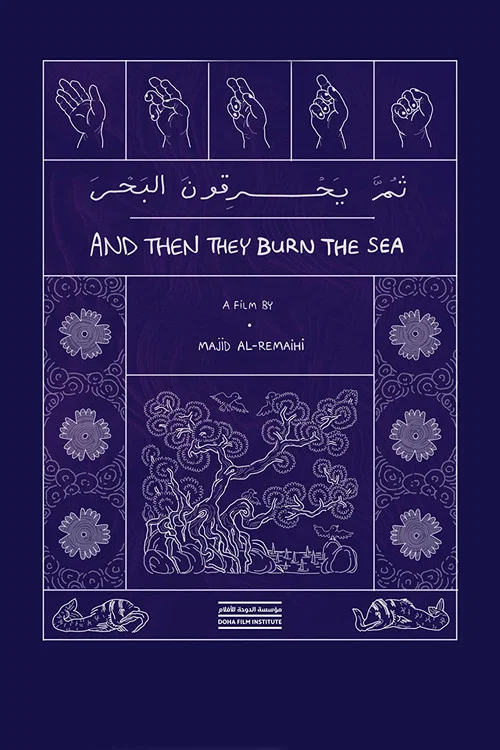 Постер: And Then They Burn the Sea