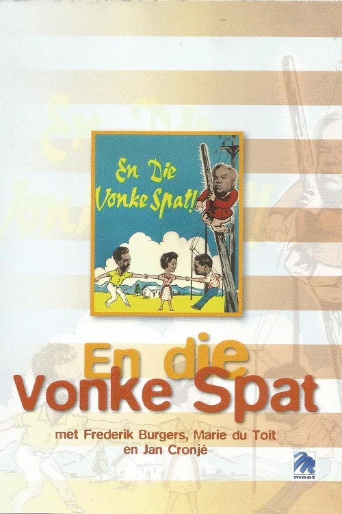Постер: En die Vonke Spat