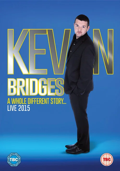 Постер: Kevin Bridges: A Whole Different Story