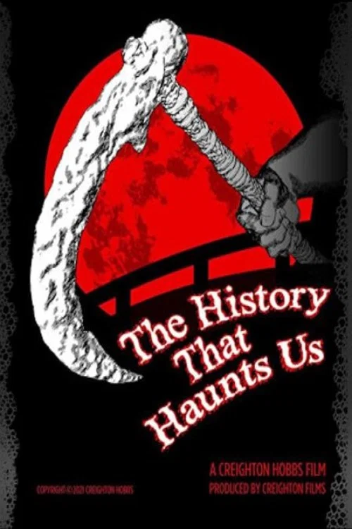Постер: The History That Haunts Us