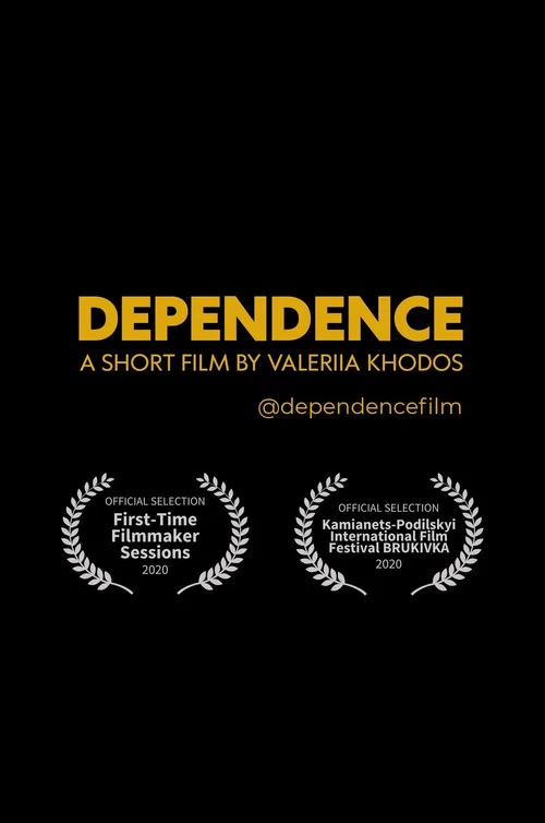 Постер: Dependence