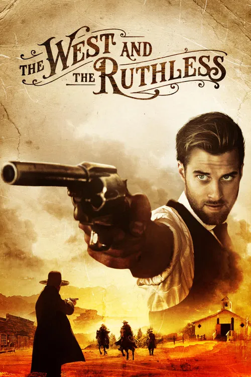 Постер: The West and the Ruthless
