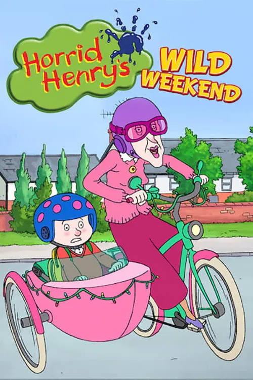 Постер: Horrid Henry's Wild Weekend