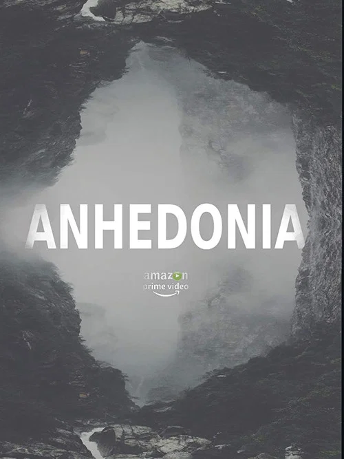 Постер: Anhedonia