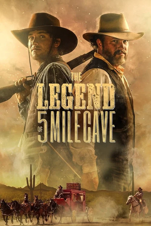 Постер: The Legend of 5 Mile Cave