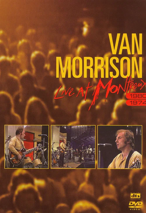 Постер: Ван Моррисон - Концерт в Монтрё 1980 и 1974