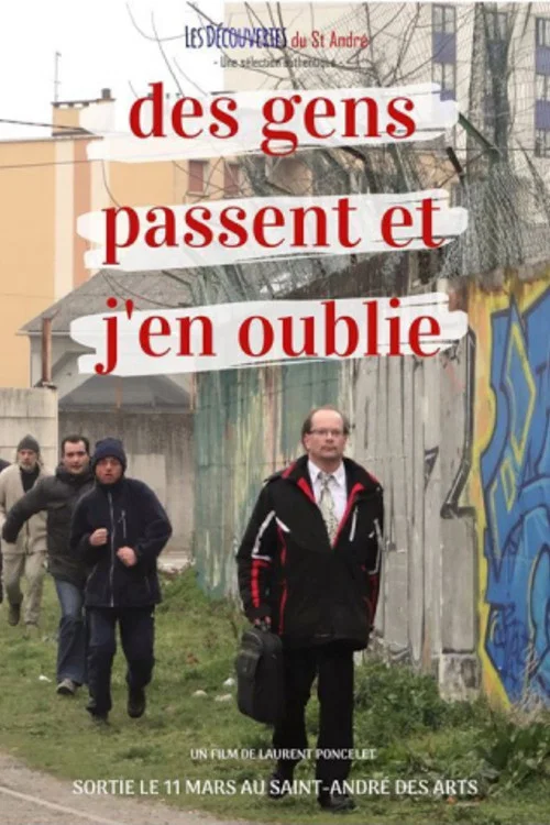 Постер: Des gens passent et j'en oublie