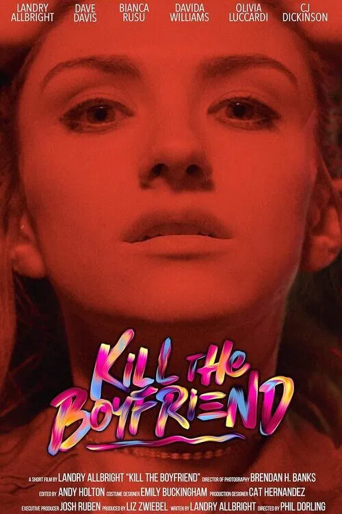 Постер: Kill The Boyfriend