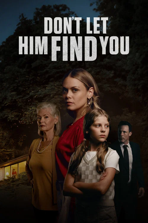 Постер: Don't Let Him Find You