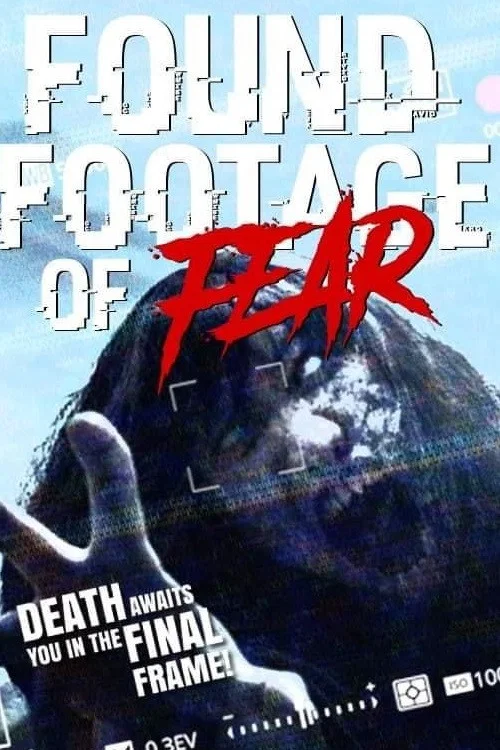 Постер: Found Footage of Fear