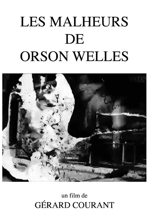 Постер: Les Malheurs d'Orson Welles