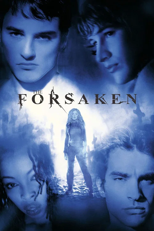 Постер: The Forsaken