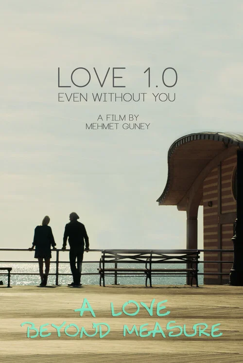 Постер: Love 1.0 Even Without You