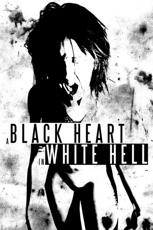 Постер: A Black Heart in White Hell