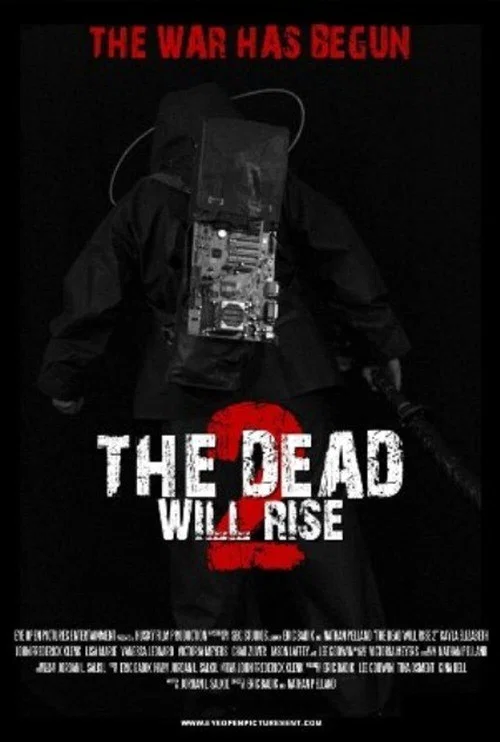 Постер: The Dead Will Rise 2