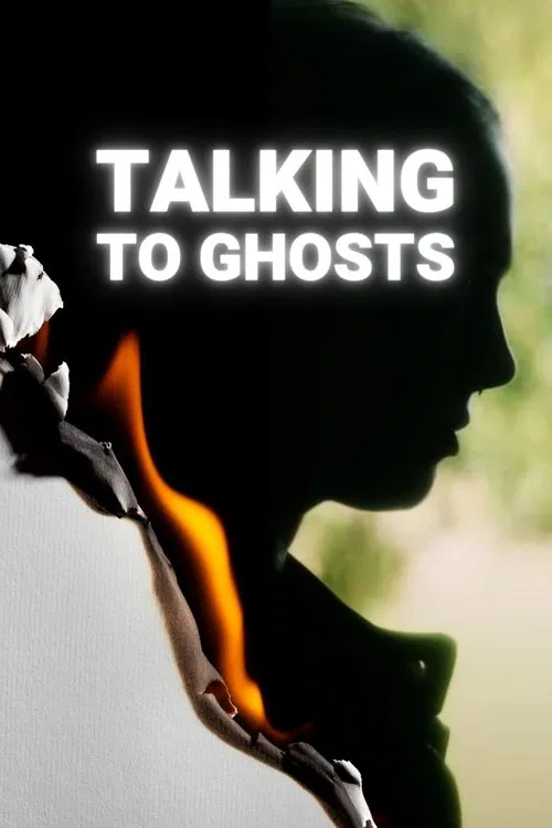 Постер: Talking to Ghosts