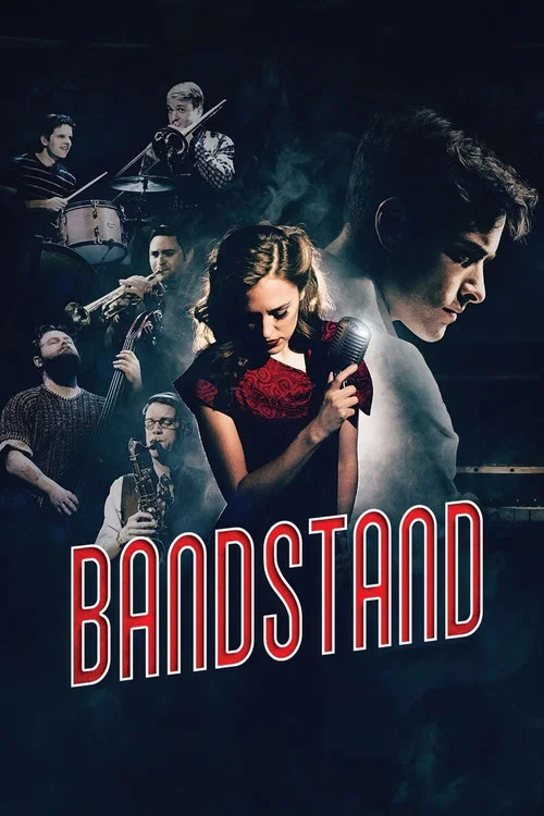 Постер: The Boys Are Back - Bandstand: The Broadway Musical