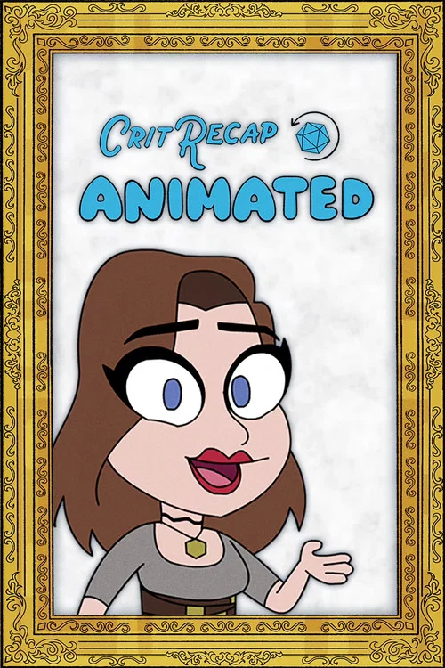 Постер: Crit Recap Animated