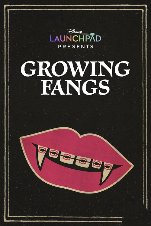 Постер: Growing Fangs