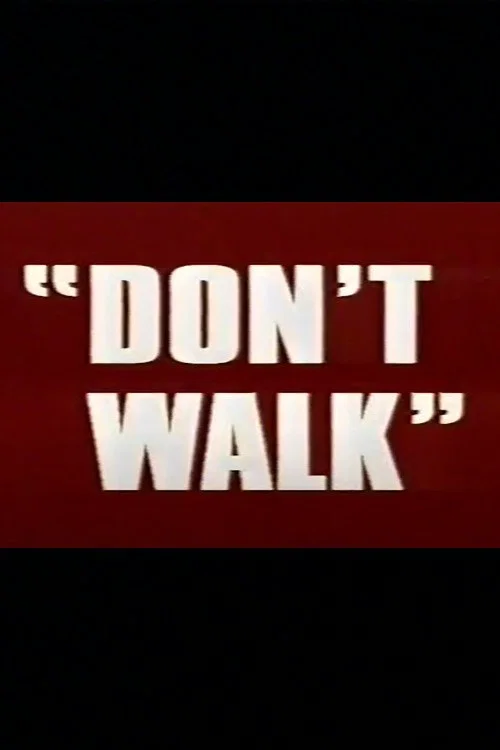 Постер: Don't Walk